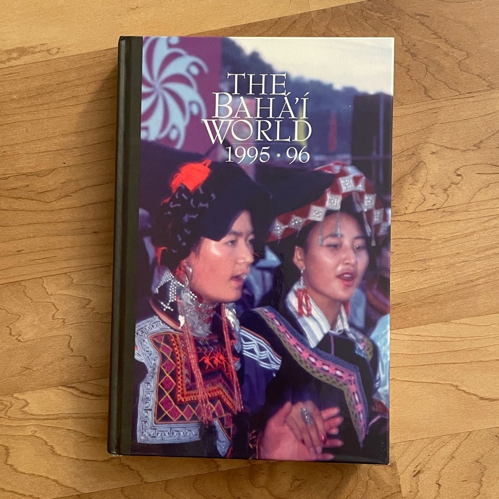 THE BAHA'I WORLD 1995-96 Hardcover Book 346 Page